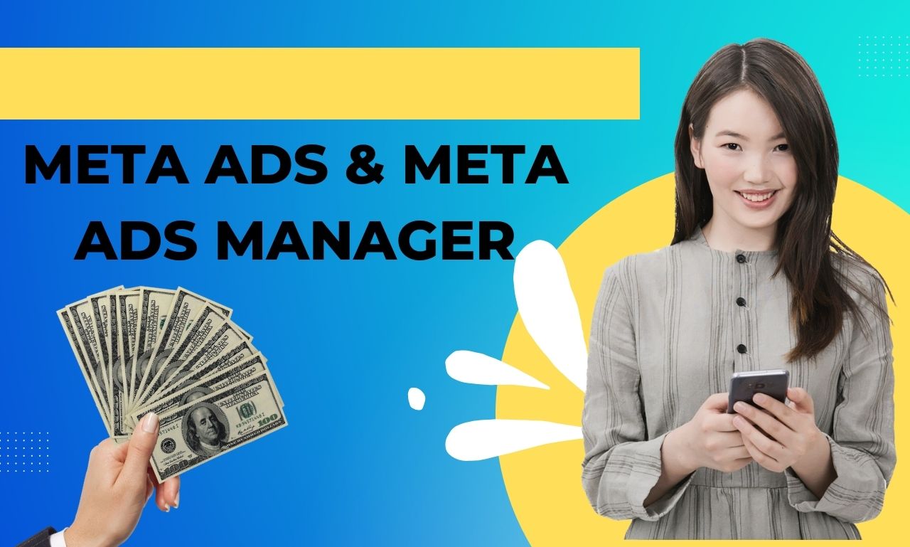 You are currently viewing meta ads & meta ads manager