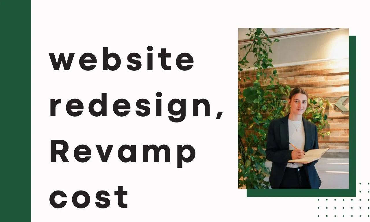 You are currently viewing website redesign, Revamp cost