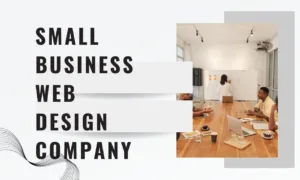 small business web design company: best small business web design