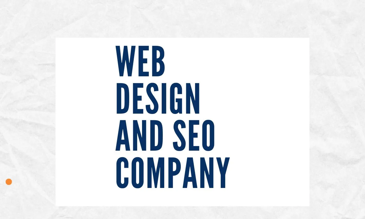 You are currently viewing web design and seo company