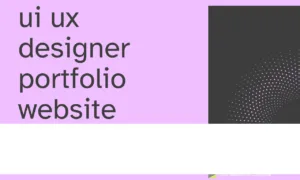 ui ux designer portfolio website ui ux designer portfolio website